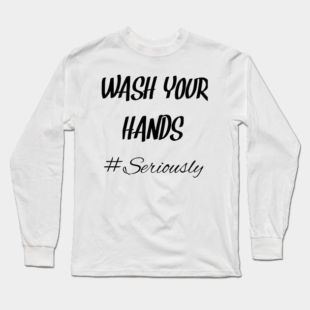 Wash your hands Long Sleeve T-Shirt by Assilstore